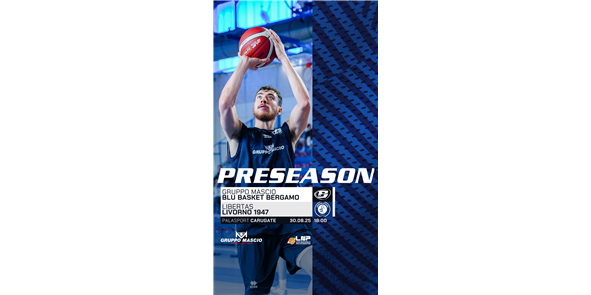 Blu Basket Bergamo: domani in campo contro la Libertas Livorno